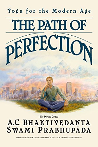 The Path of Perfection (English, A. C. Bhaktivedanta Swami Prabhupada)